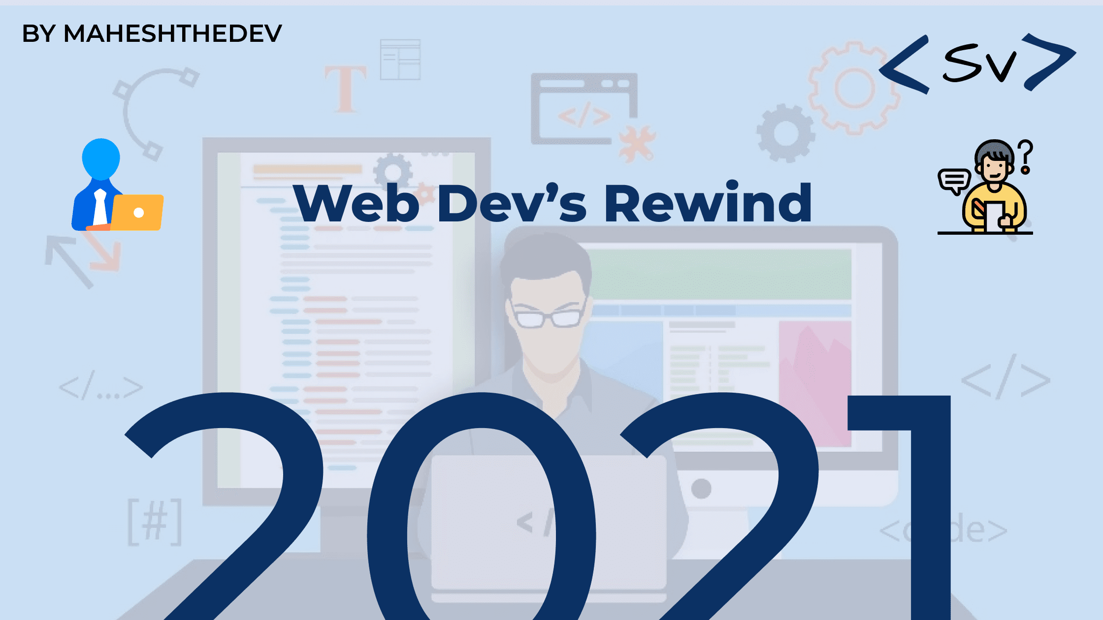 Web Dev's 2021 Rewind